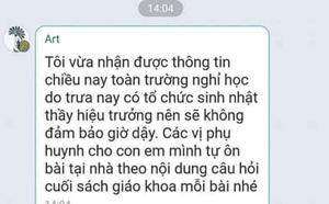 Xôn xao chuyện HS được nghỉ 1 buổi vì "trường tổ chức sinh nhật cho thầy hiệu trưởng": Thầy giáo lên tiếng